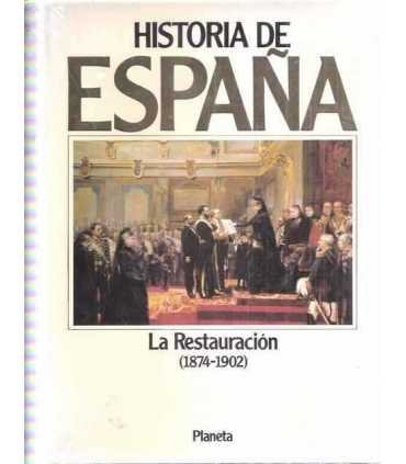 Historia de España, 10. La Restauración (1874-1902