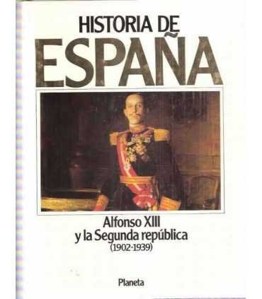 Historia de España, 11. Alfonso XIII y la Segunda