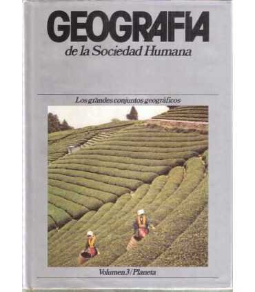 Geografía de la Sociedad Humana, 3. Los grandes co