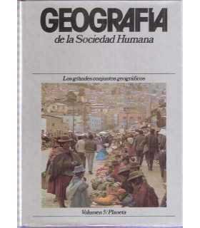 Geografía de la Sociedad Humana, 5. Los grandes co