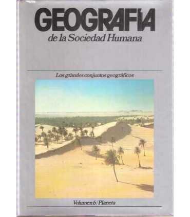 Geografía de la Sociedad Humana, 6. Los grandes co