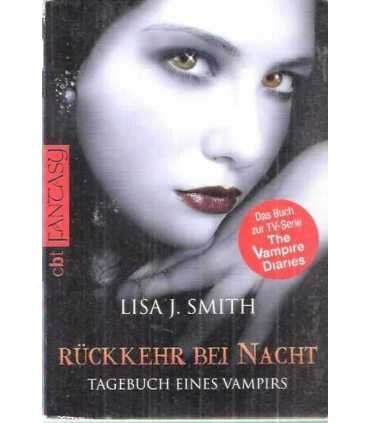 Tagebuch eines Vampirs. Rückkehr bei Nacht