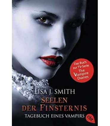 Tagebuch eines Vampirs. Seelen der Finsterni
