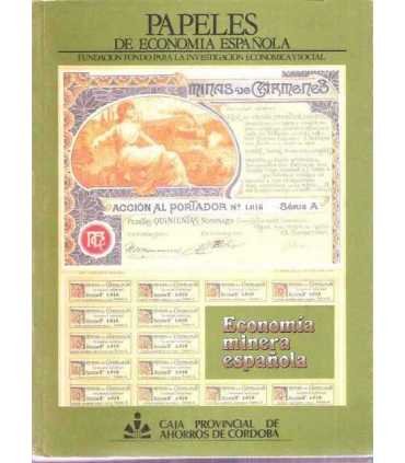 Papeles de economía española, 29. Economía minera