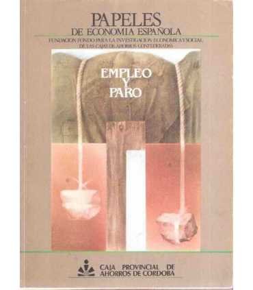 Papeles de economía española, 26. Empleo y Paro