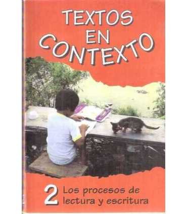Textos en contexto, 2: La escuela y la formación d