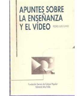 Apuntes sobre la enseñanza y el vídeo