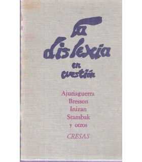 La dislexia en cuestión