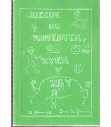 Juegos de Anteayer, Ayer y Hoy. Juegos Populares i