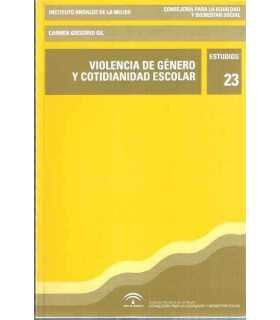 Violencia de Género y cotidianidad escolar