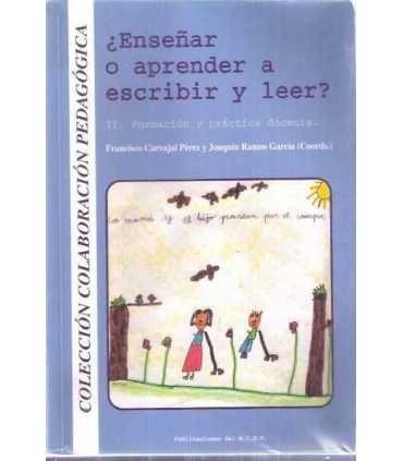 ¿Enseñar o aprender a escribir y leer? II: Formaci