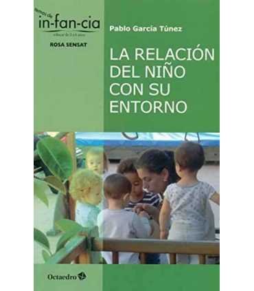 La relación del niño con su entorno