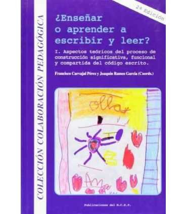 Enseñar o aprender a escribir y leer. I: Aspectos