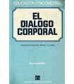 Educación psicomotriz. El diálogo corporal. Acción