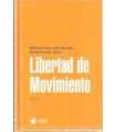 Libertad de movimiento. Microrelatos seleccionados