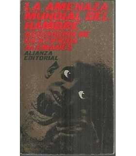 La amenaza mundial del Hambre.