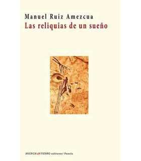 Las reliquias de un sueño