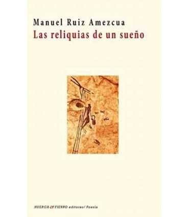 Las reliquias de un sueño