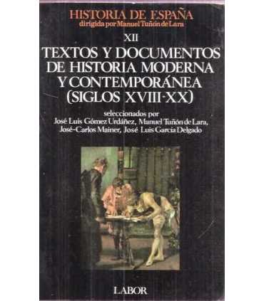 Historia de España XII: Textos y Documentos de His