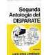 Segunda Antología del disparate