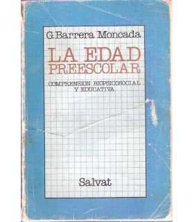 La edad preescolar. Comprensión biopsicosocial y e