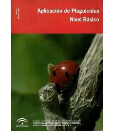 Aplicación de Plagicidas. Nivel básico