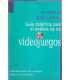 Guía didáctica para el análisis de los Videojuegos