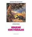 Educar con fábulas. Materiales para educadores, 2.