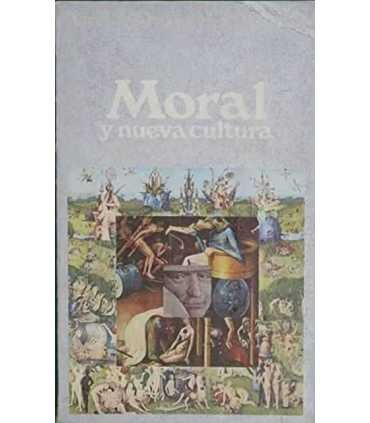 Moral y nueva cultura