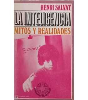 La inteligencia. Mitos y realidades