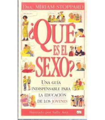 ¿Qué es el sexo? Una guía indispensable para la ed