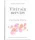 Vivir sin nervios