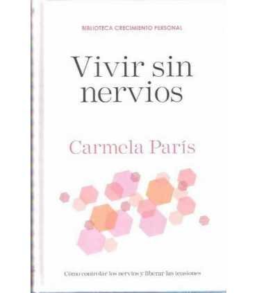 Vivir sin nervios