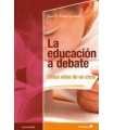 La educación a debate: Cinco años de un ciclo