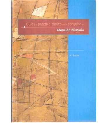Guías de práctica clínica para la consulta de Aten
