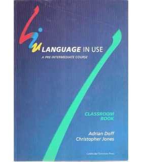 Language in use. A pre-Intermediate course. Classr