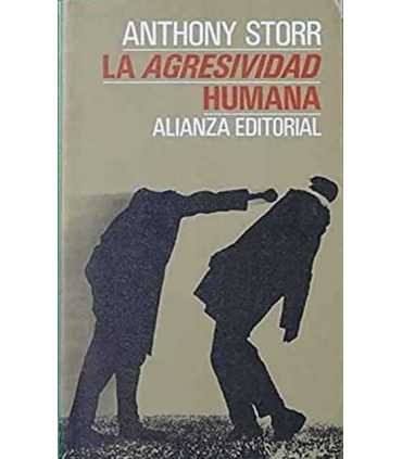 La agresividad humana