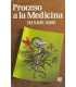 Proceso a la medicina