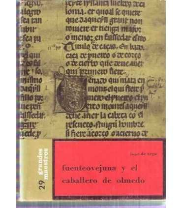 Fuenteovejuna y El caballero de Olmedo