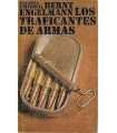 Los traficantes de armas