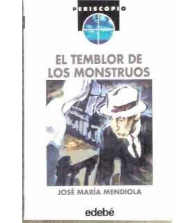 El temblor de los monstruos