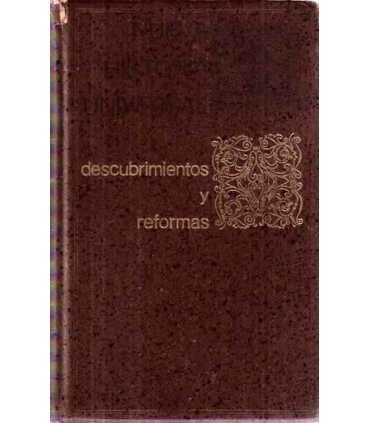 Nuevas Historia Universal. Descubrimientos y Refor