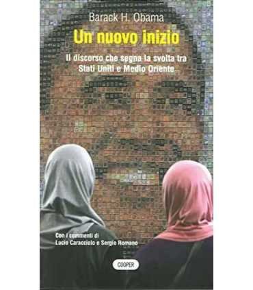 Un nuovo inizio. Il discorso che segna la svolta t