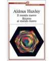 Il mondo nuovo. Ritorno al mondo nuovo