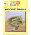 Vacaciones mágicas. Cuentos de la salud