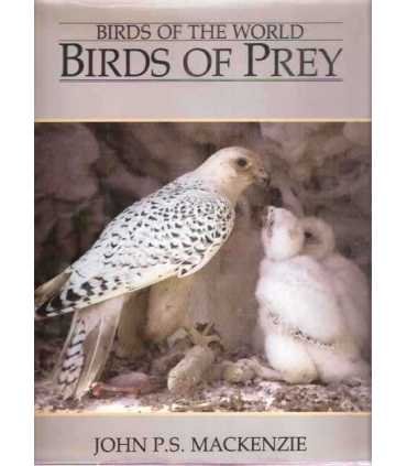 Birds of the World: Birds of Prey