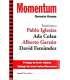 Momentum: Entrevistas a Pablo Iglesias, Ada Colau,