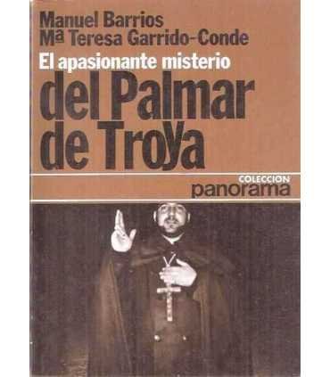 El apasionante misterio del Palmar de Troya