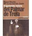 El apasionante misterio del Palmar de Troya