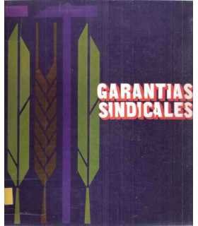 Garantías sindicales. Evolución de los tribunales